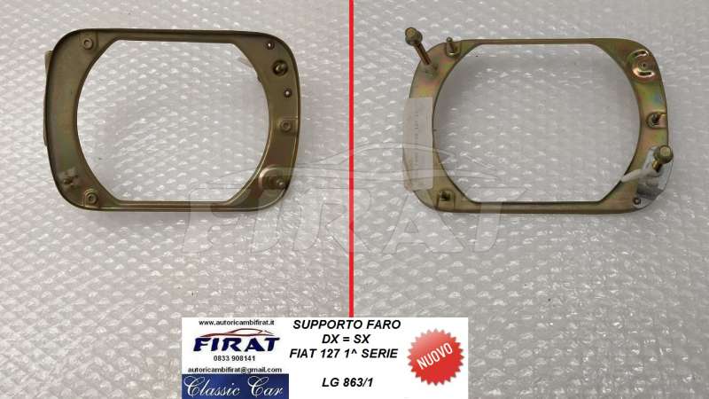 SUPPORTO FARO FIAT 127 1 SERIE